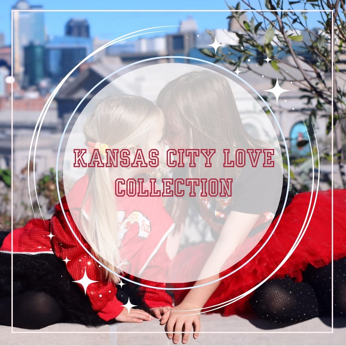 Kansas City Love Collection