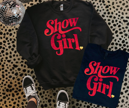Faux Glitter Show Girl Black Tee or Sweatshirt